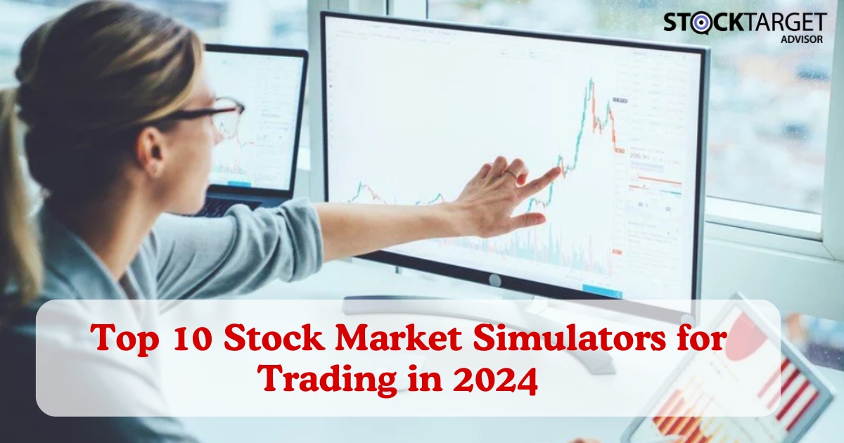 Top 10 Stock Market Simulators to Practice Trading in 2024