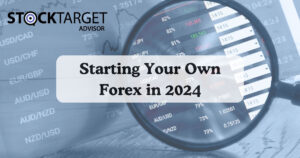 Starting Your Own Forex in 2024