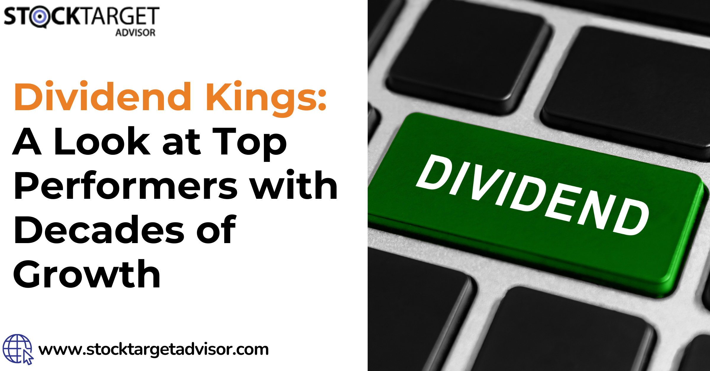 Dividend Kings: A Look at Top Performers with Decades of Growth